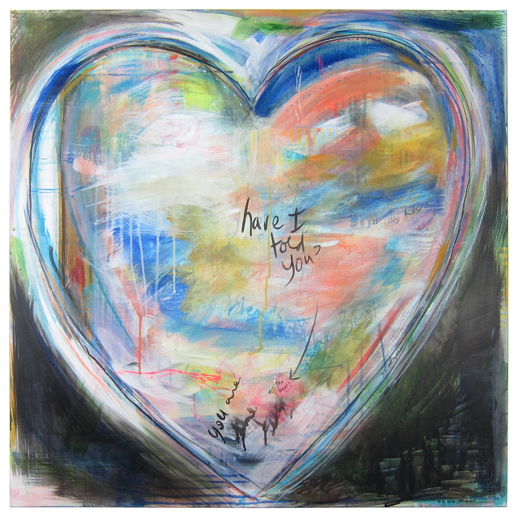 You’re the Best - original heart painting